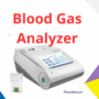 Blood Gas Analyzer (BGA) Blood Gas Analyzer (BGA)